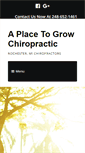 Mobile Screenshot of aplacetogrowchiropractic.com